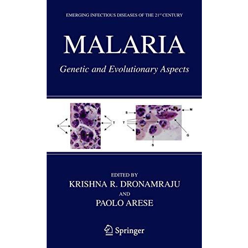 Malaria: Genetic and Evolutionary Aspects [Hardcover]