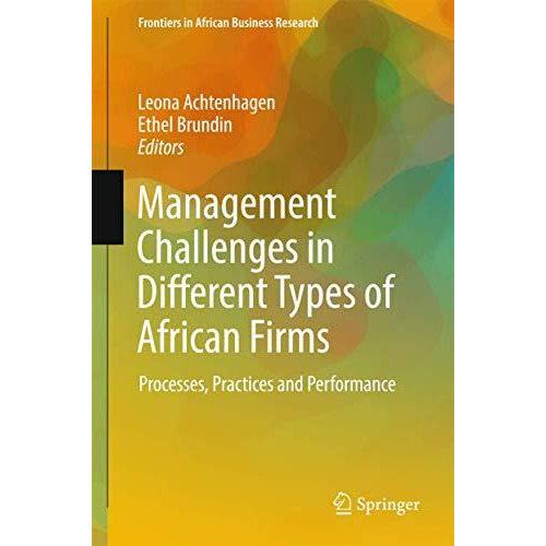 Management Challenges in Different Types of African Firms: Processes, Practices  [Hardcover]