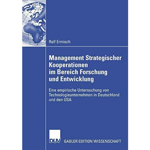 Management Strategischer Kooperationen im Bereich Forschung und Entwicklung: Ein [Paperback]