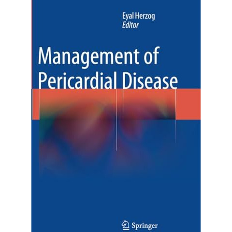 Management of Pericardial Disease [Paperback]