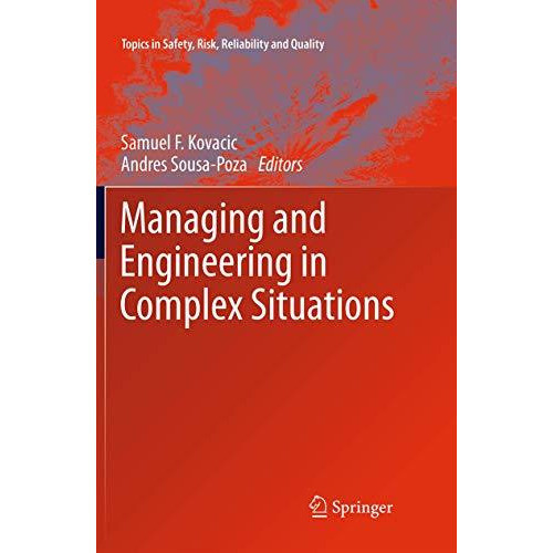 Managing and Engineering in Complex Situations [Paperback]