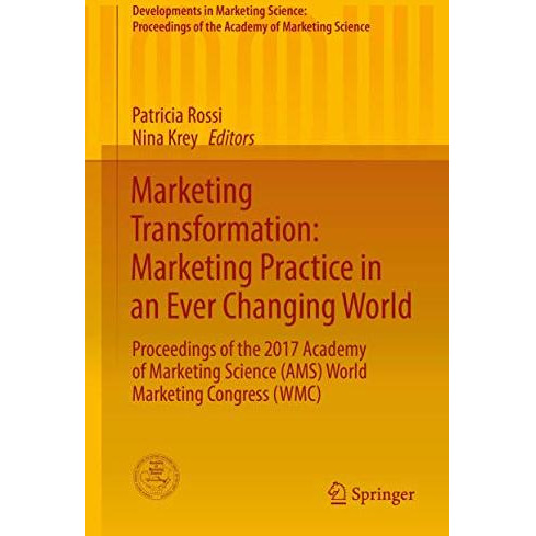 Marketing Transformation: Marketing Practice in an Ever Changing World: Proceedi [Hardcover]