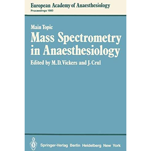 Mass Spectrometry in Anaesthesiology [Paperback]