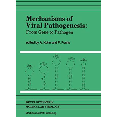 Mechanisms of Viral Pathogenesis: From Gene to Pathogen Proceedings of 28th OHOL [Hardcover]