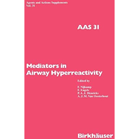 Mediators in Airway Hyperreactivity [Paperback]