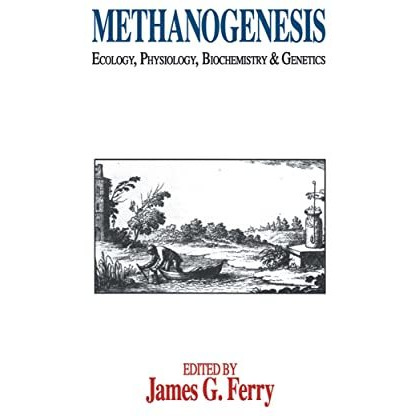 Methanogenesis: Ecology, Physiology, Biochemistry & Genetics [Hardcover]