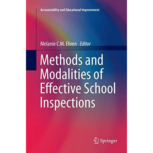 Methods and Modalities of Effective School Inspections [Paperback]