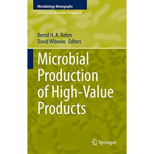 Microbial Production of High-Value Products [Hardcover]