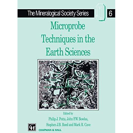 Microprobe Techniques in the Earth Sciences [Paperback]