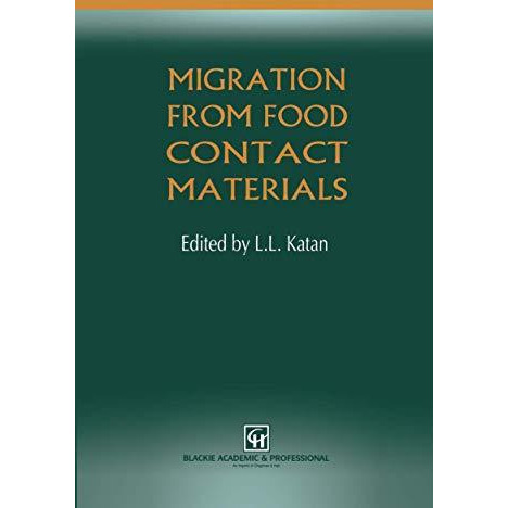 Migration from Food Contact Materials [Hardcover]