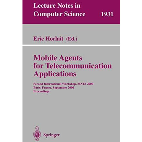 Mobile Agents for Telecommunication Applications: Second International Workshop, [Paperback]