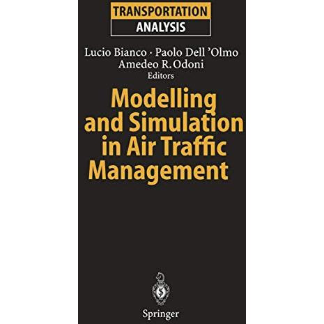 Modelling and Simulation in Air Traffic Management [Paperback]