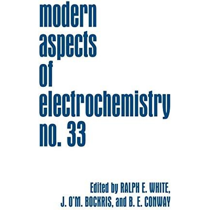 Modern Aspects of Electrochemistry [Hardcover]