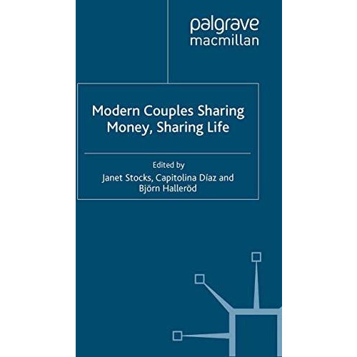 Modern Couples Sharing Money, Sharing Life [Paperback]