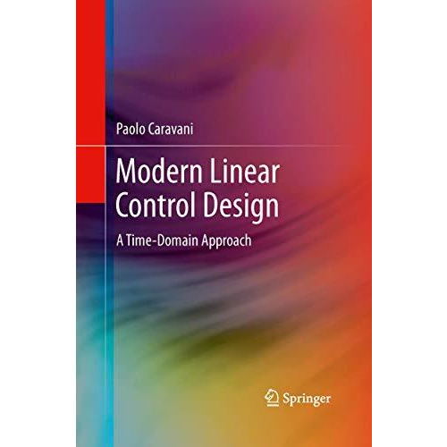 Modern Linear Control Design: A Time-Domain Approach [Paperback]