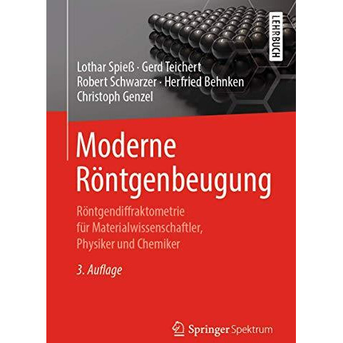 Moderne R?ntgenbeugung: R?ntgendiffraktometrie f?r Materialwissenschaftler, Phys [Paperback]