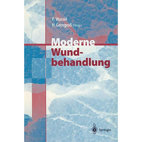 Moderne Wundbehandlung [Paperback]