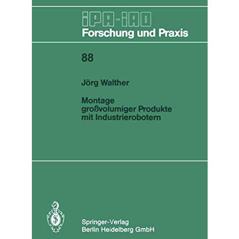 Montage gro?volumiger Produkte mit Industrierobotern [Paperback]