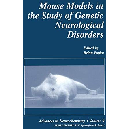 Mouse Models in the Study of Genetic Neurological Disorders [Paperback]