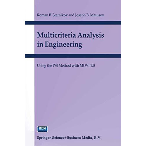 Multicriteria Analysis in Engineering: Using the PSI Method with MOVI 1.0 [Paperback]