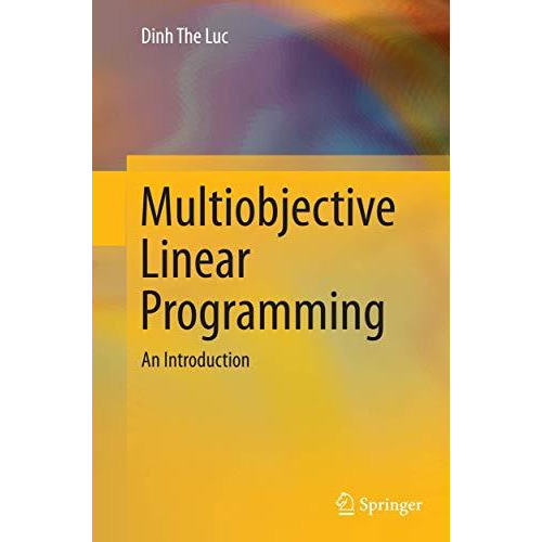 Multiobjective Linear Programming: An Introduction [Paperback]