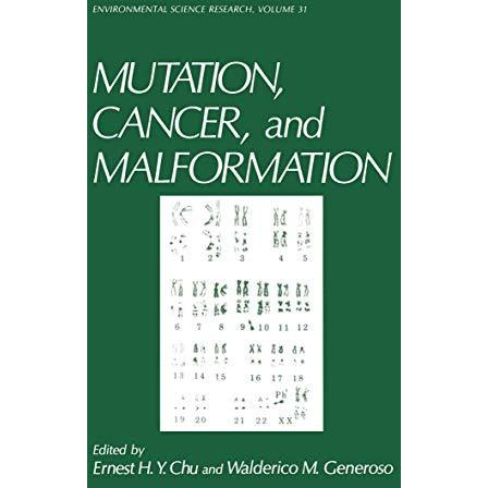 Mutation, Cancer, and Malformation [Paperback]