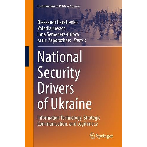 National Security Drivers of Ukraine: Information Technology, Strategic Communic [Hardcover]