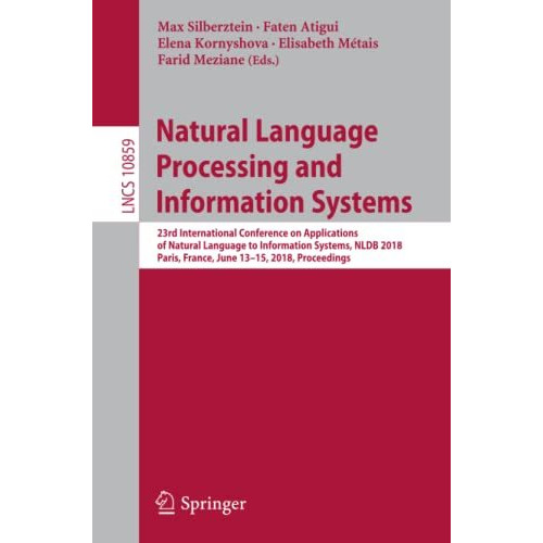 Natural Language Processing and Information Systems: 23rd International Conferen [Paperback]