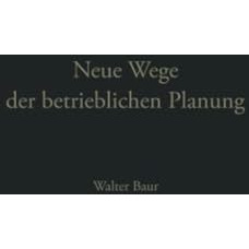 Neue Wege der betrieblichen Planung [Paperback]