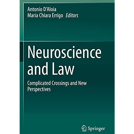 Neuroscience and Law: Complicated Crossings and New Perspectives [Paperback]