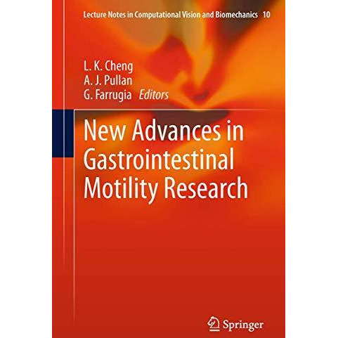 New Advances in Gastrointestinal Motility Research [Paperback]