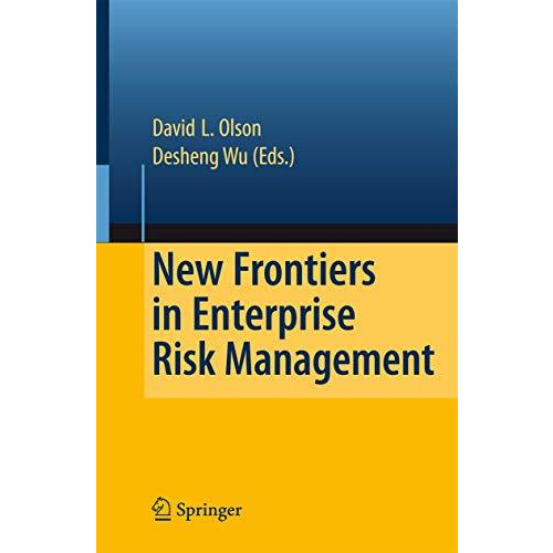 New Frontiers in Enterprise Risk Management [Paperback]