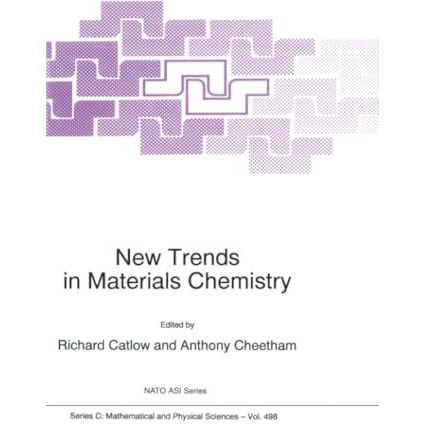 New Trends in Materials Chemistry [Paperback]