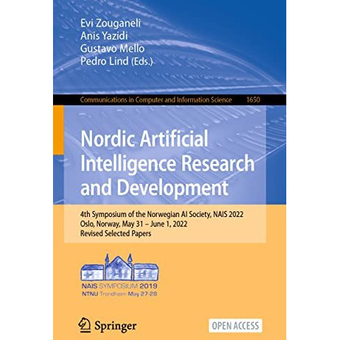 Nordic Artificial Intelligence Research and Development: 4th Symposium of the No [Paperback]