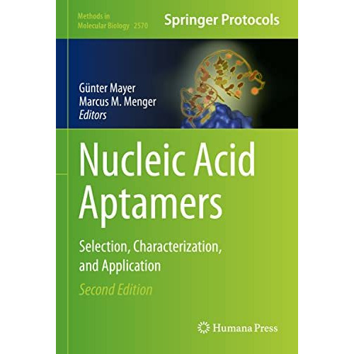 Nucleic Acid Aptamers: Selection, Characterization, and Application [Hardcover]