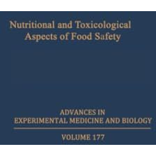 Nutritional and Toxicological Aspects of Food Safety [Paperback]