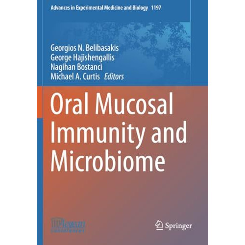 Oral Mucosal Immunity and Microbiome [Paperback]