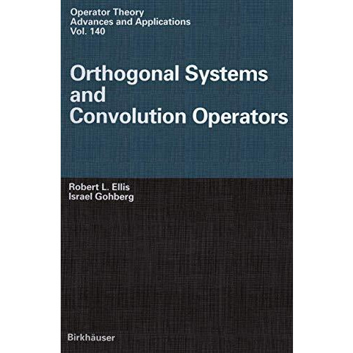 Orthogonal Systems and Convolution Operators [Paperback]