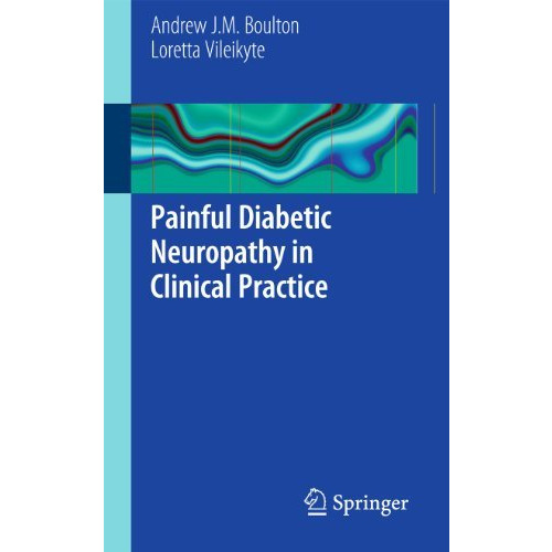 Painful Diabetic Neuropathy in Clinical Practice [Paperback]