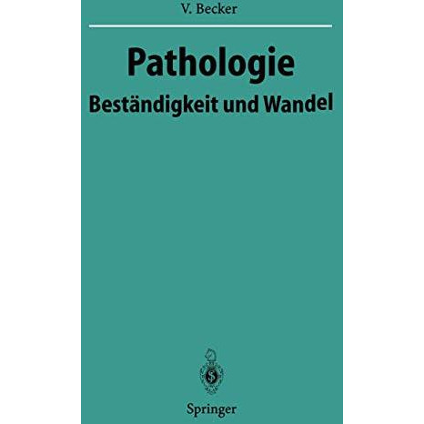 Pathologie: Best?ndigkeit und Wandel [Paperback]