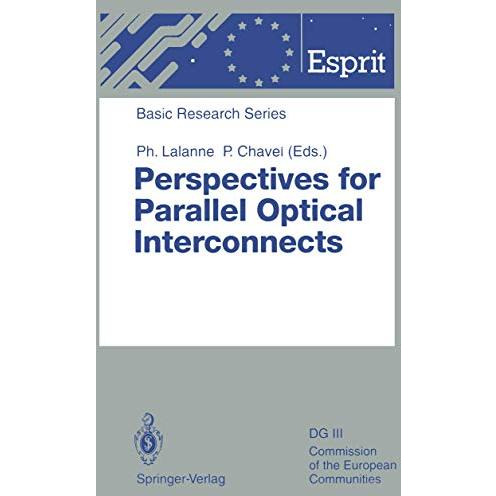 Perspectives for Parallel Optical Interconnects [Paperback]