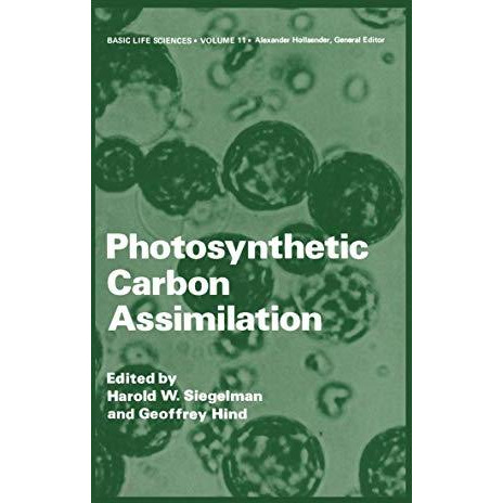 Photosynthetic Carbon Assimilation [Paperback]