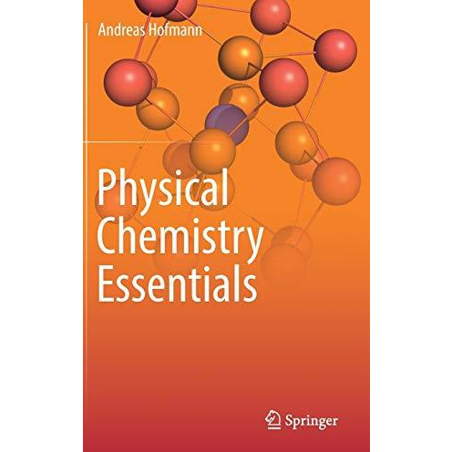 Physical Chemistry Essentials [Hardcover]