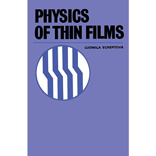 Physics of Thin Films [Paperback]