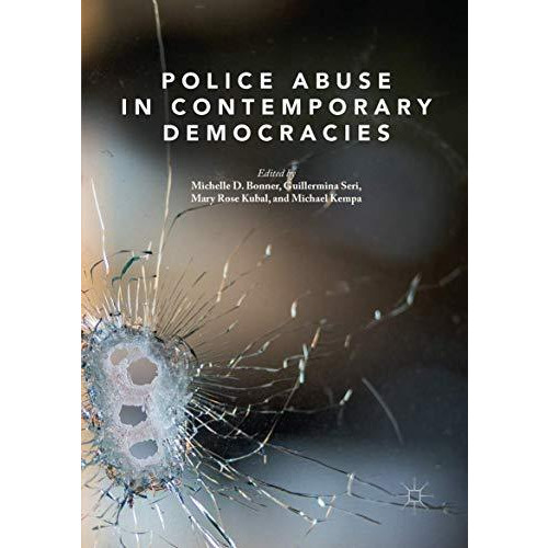 Police Abuse in Contemporary Democracies [Paperback]