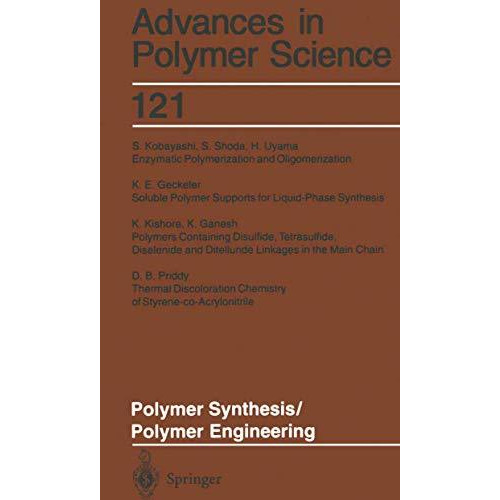 Polymer Synthesis/Polymer Engineering [Paperback]