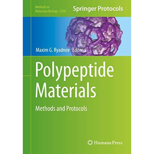 Polypeptide Materials: Methods and Protocols [Hardcover]