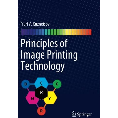 Principles of Image Printing Technology [Paperback]