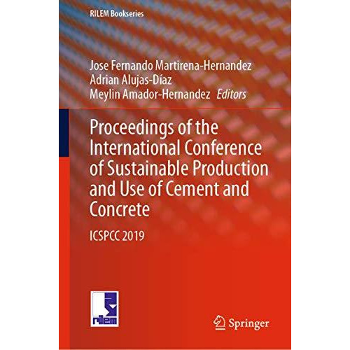 Proceedings of the International Conference of Sustainable Production and Use of [Hardcover]