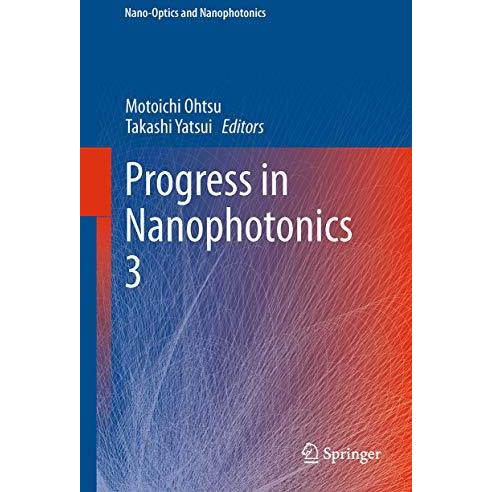 Progress in Nanophotonics 3 [Hardcover]